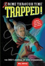 Cover: Trapped! - Little, Brown Books for Young Readers