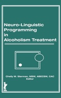 Bild: Neuro-Linguistic Programming in Alcoholism Treatment - Routledge