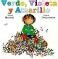 Cover: Verde, Violeta y Amarillo - Annick Press Ltd