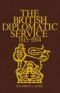 Abbildung von: The British Diplomatic Service - Wilfrid Laurier University Press