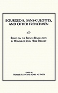 Cover: Bourgeois, Sans-Culottes and Other Frenchmen - Wilfrid Laurier University Press