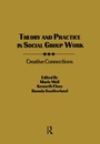Cover: Theory and Practice in Social Group Work - Routledge