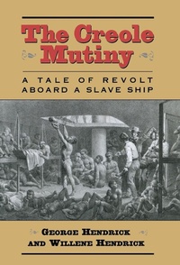 Abbildung von: The Creole Mutiny - Ivan R Dee, Inc