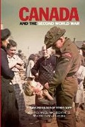 Cover: Canada and the Second World War - Wilfrid Laurier University Press