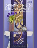 Cover: Skinny Quilts and Table Runners II - Martingale & Company