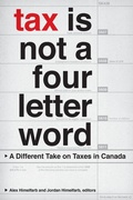 Cover: Tax Is not a Four-Letter Word - Wilfrid Laurier University Press