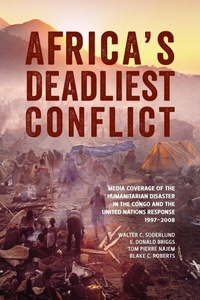 Enlarge image Cover: Africa's Deadliest Conflict - Wilfrid Laurier University Press
