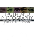 Cover: Truth and Photography - Ivan R Dee, Inc