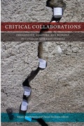 Cover: Critical Collaborations - Wilfrid Laurier University Press