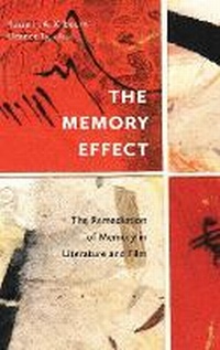 Enlarge image Cover: The Memory Effect - Wilfrid Laurier University Press