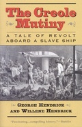 Cover: The Creole Mutiny - Ivan R Dee, Inc