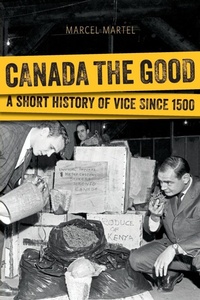 Enlarge image Cover: Canada the Good - Wilfrid Laurier University Press