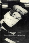 Cover: Miss Macintosh, My Darling, Vol. 2 - Dalkey Archive Press