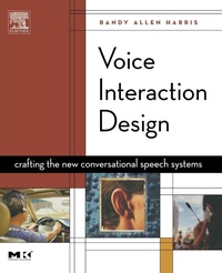 Enlarge image Cover: Voice Interaction Design - Morgan Kaufmann