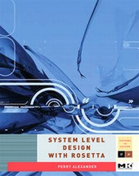 Abbildung von: System Level Design with Rosetta - Morgan Kaufmann