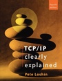 Cover: TCP/IP Clearly Explained - Morgan Kaufmann