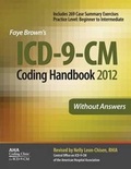Cover: ICD-9-CM Coding Handbook Without Answers, 2012 Revised Edition - Health Forum Publishing Company
