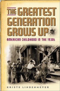 Enlarge image Cover: The Greatest Generation Grows Up - Ivan R Dee, Inc