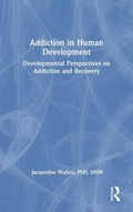 Bild: Addiction in Human Development - Routledge