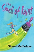 Cover: The Smell of Paint - Fitzhenry & Whiteside