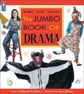 Cover: The Jumbo Book of Drama - Kids Can Press