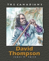 Enlarge image Cover: David Thompson - Fitzhenry & Whiteside Ltd