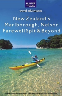 Abbildung von: New Zealand's Marlborough, Nelson, Farewell Spit & Beyond - Hunter Publishing