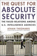 Cover: The Quest for Absolute Security - Ivan R Dee, Inc