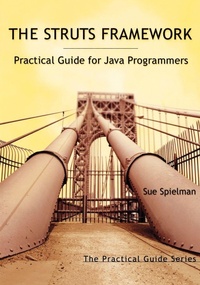 Enlarge image Cover: The Struts Framework - Morgan Kaufmann