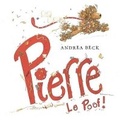 Cover: Pierre Le Poof! - Orca Book Publishers