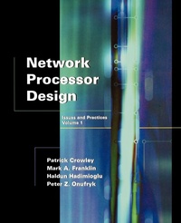 Enlarge image Cover: Network Processor Design - Morgan Kaufmann