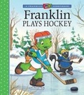 Cover: Franklin Plays Hockey - Kids Can Press