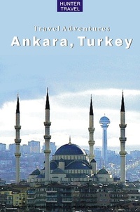 Enlarge image Cover: Ankara, Turkey - Hunter Publishing, Inc.