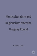 Cover: Multilateralism and Regionalism after the Uruguay Round - Palgrave Macmillan