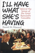 Cover: I'll Have What She's Having - Ivan R Dee, Inc