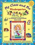 Cover: My Class and Me - Kids Can Press