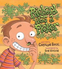 Enlarge image Cover: Richard Was a Picker - Orca Book Publishers