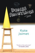 Cover: Dunces Anonymous - Orca Book Publishers,Canada