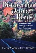 Cover: Discovering October Roads - University of Tennessee Press