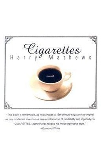 Enlarge image Cover: Cigarettes - Dalkey Archive Press