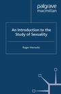 Cover: An Introduction to the Study of Sexuality - Palgrave Macmillan