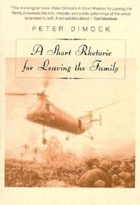 Enlarge image Cover: Short Rhetoric for Leaving the Family - Dalkey Archive Press