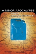 Cover: A Minor Apocalypse - Dalkey Archive Press