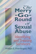 Cover: The Merry-Go-Round of Sexual Abuse - Routledge