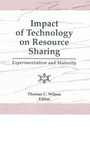 Cover: Impact of Technology on Resource Sharing - Haworth Press Inc