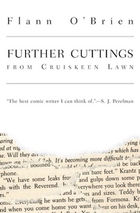 Enlarge image Cover: Further Cuttings - Dalkey Archive Press