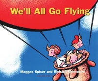 Enlarge image Cover: We'll All Go Flying - Fitzhenry & Whiteside