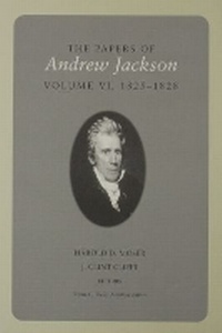 Enlarge image Cover: The Papers of Andrew Jackson - University of Tennessee Press