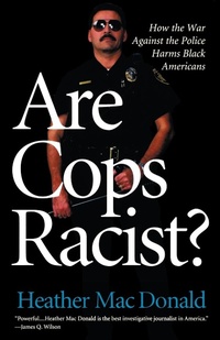Enlarge image Cover: Are Cops Racist? - Ivan R Dee, Inc