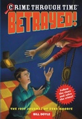 Cover: Betrayed! - Little, Brown Books for Young Readers